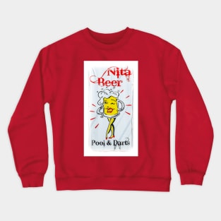 Nita Beer Sign with White Frame Crewneck Sweatshirt